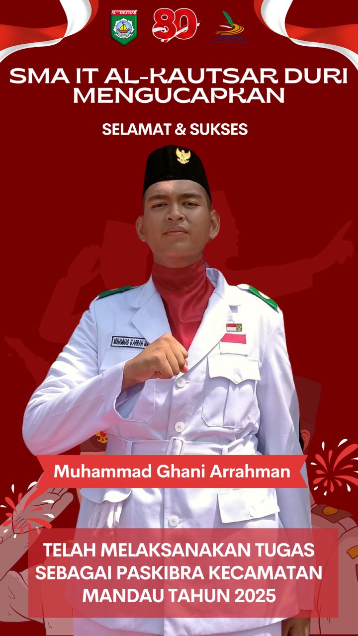 Muhammad Ghani Arrahman Telah Melaksanakan Tugas Sebagai Paskibra Kecamatan Mandau Tahun 2025