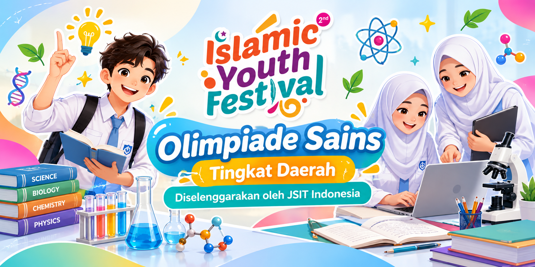 Olimpiade Sains Tingkat Daerah dalam Islamic Youth Festival Olimpiade Sains Tingkat Daerah dalam Islamic Youth Festival