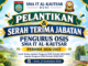 Pelantikan dan Serah Terima Jabatan Pengurus OSIS SMA IT Al-Kautsar Periode 2026/2027