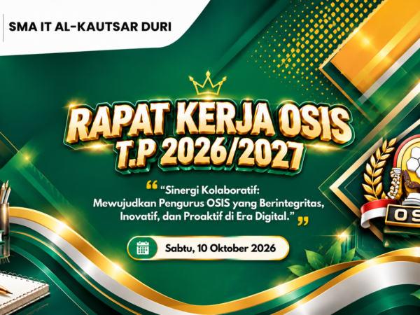 Rapat Kerja OSIS SMA IT Al-Kautsar Duri T.P 2026/2027